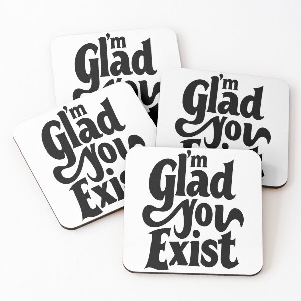 Item preview, I'm Glad You Exist #01 – Minimalist Typography for T-Shirt & Gifts. designed and sold by MyAceCrafts.