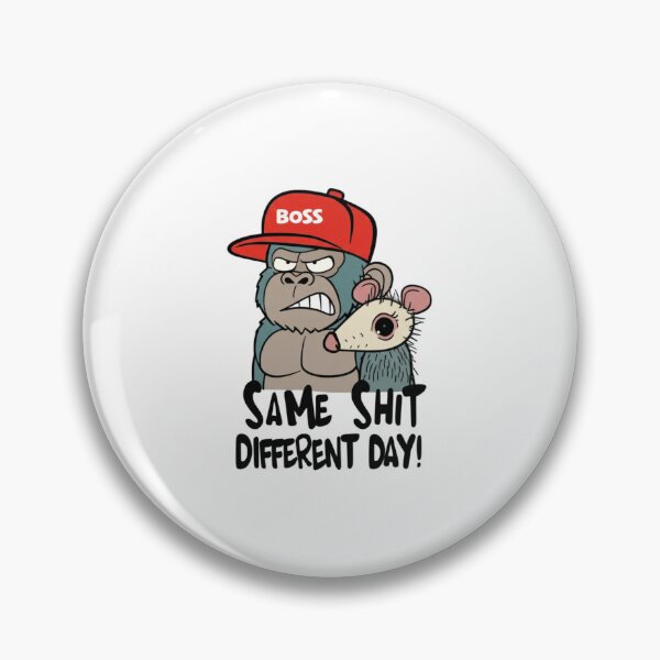 Item preview, Same Shit, different day, work, boss, Funnyfits70, retro, vintage, meme, funny, humor designed and sold by FunnyFits70.