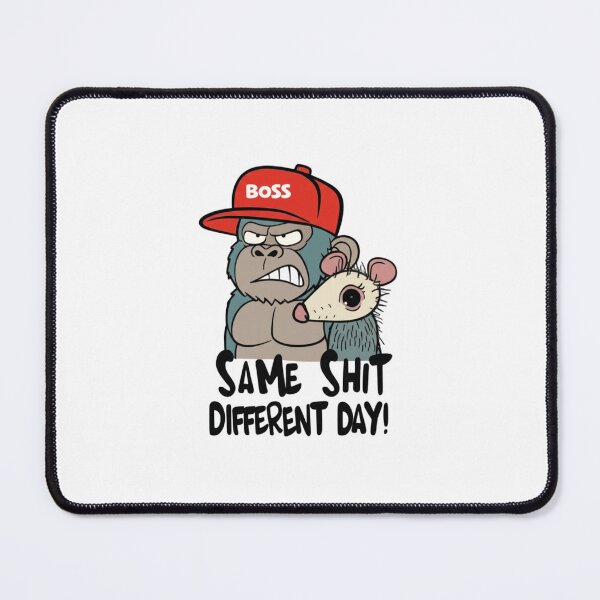 Item preview, Same Shit, different day, work, boss, Funnyfits70, retro, vintage, meme, funny, humor designed and sold by FunnyFits70.