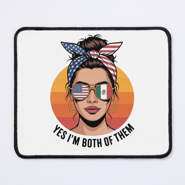 Item preview, Yes I'm Both of Them Mexican And American designed and sold by BHMARTS.