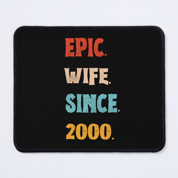 Item preview, Epic Wife Since 2000 - 25th Wedding Anniversary For Her, Women, Wife designed and sold by Mozaic Clothes.