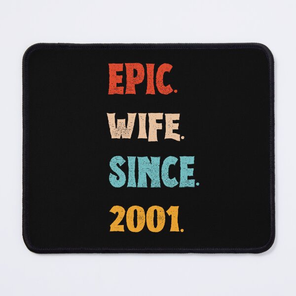 Item preview, Epic Wife Since 2001 - 24th Wedding Anniversary For Her, Women, Wife designed and sold by Mozaic Clothes.