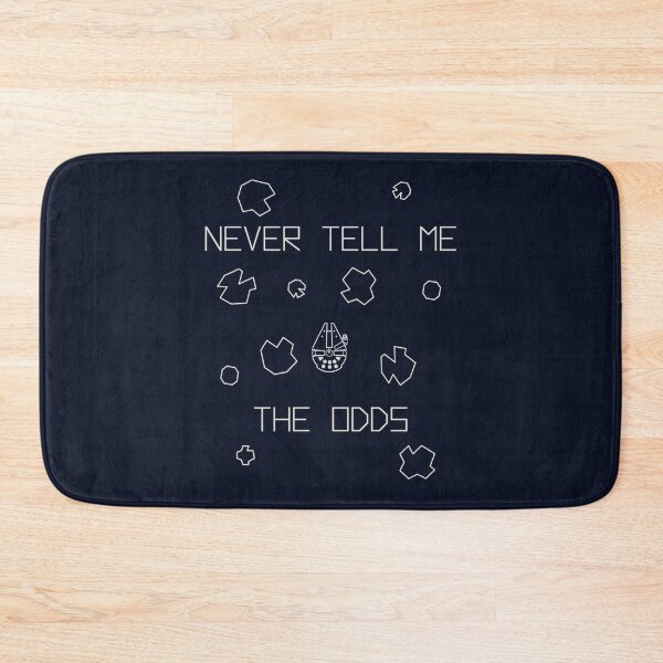 Item preview, Never Tell Me The Odds (SciFi Parody) designed and sold by Fanarchist.