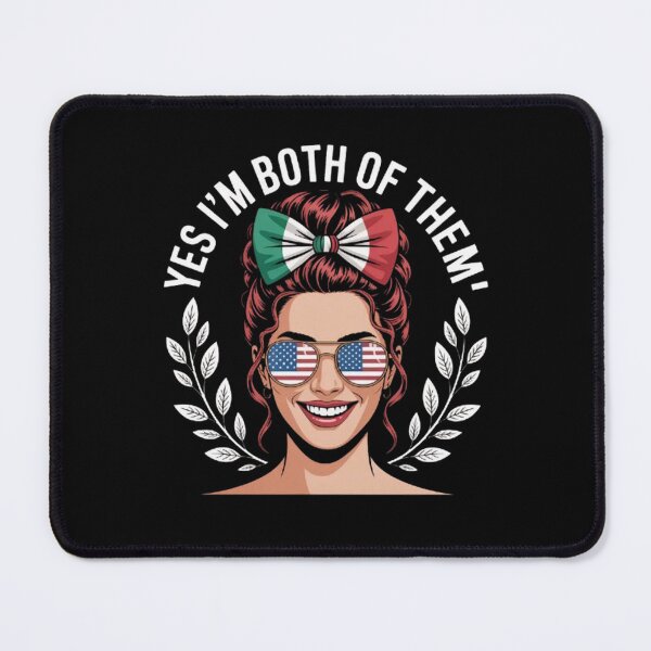 Item preview, Yes I'm Both of Them Mexican And American designed and sold by BHMARTS.