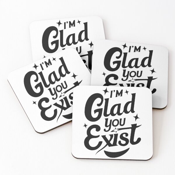 Item preview, I'm Glad You Exist #03 – Minimalist Typography for T-Shirt & Gifts. designed and sold by MyAceCrafts.