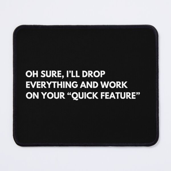Item preview, Software Developers And Programmers Funny Work Saying designed and sold by CuteLovelyDesigns.