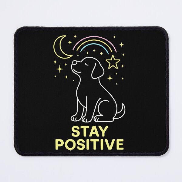 Item preview, Stay Positive – Neon Dog Design designed and sold by PastimeMastery.