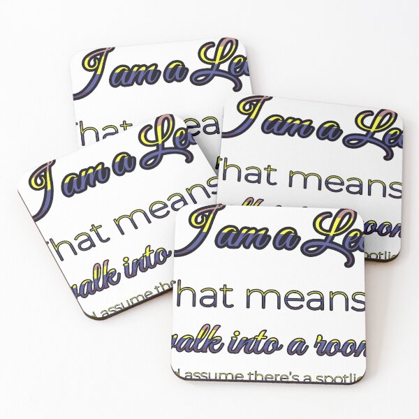 Item preview, I Am A Leo That Means I Walk Into A Room And Assume There’S A Spotlight designed and sold by TheIconSmith.
