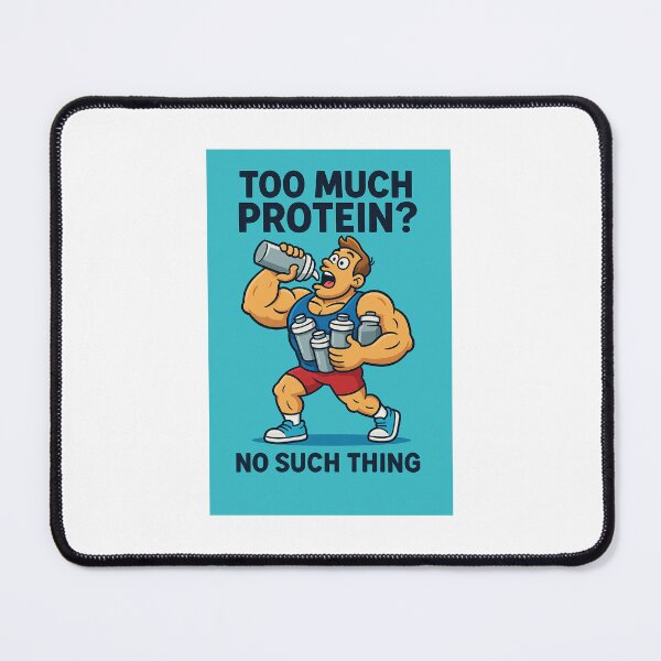 Item preview, Too Much Protein – Gym Humor Cartoon designed and sold by AuraPump.