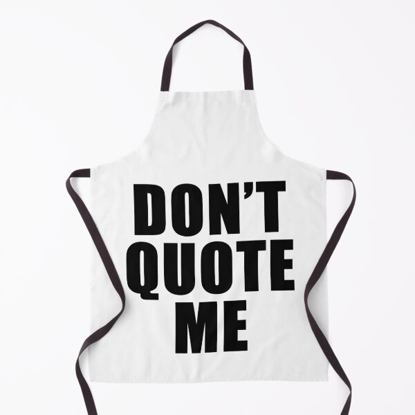 Item preview, DON’T QUOTE ME — Bold Statement Tee designed and sold by Silent Light Studio.