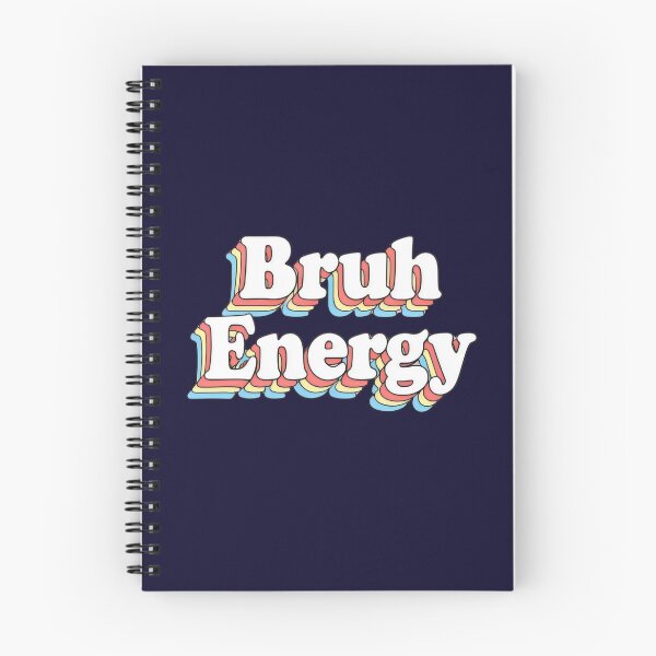 Item preview, Gen Z slang - Bruh Energy designed and sold by DemureArtsy.