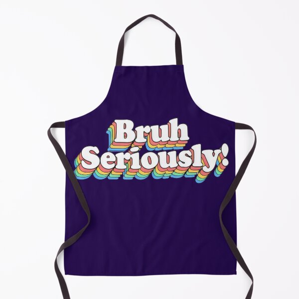 Item preview, Gen Z slang - Bruh Seriously!  designed and sold by DemureArtsy.