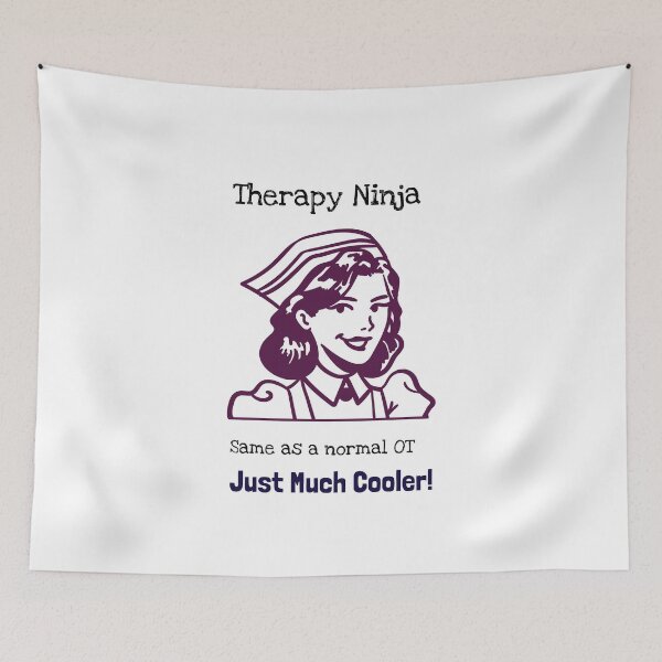 Item preview, Therapy Ninja – Same as a Normal OT, Just Much Cooler! designed and sold by InkwildStudio.