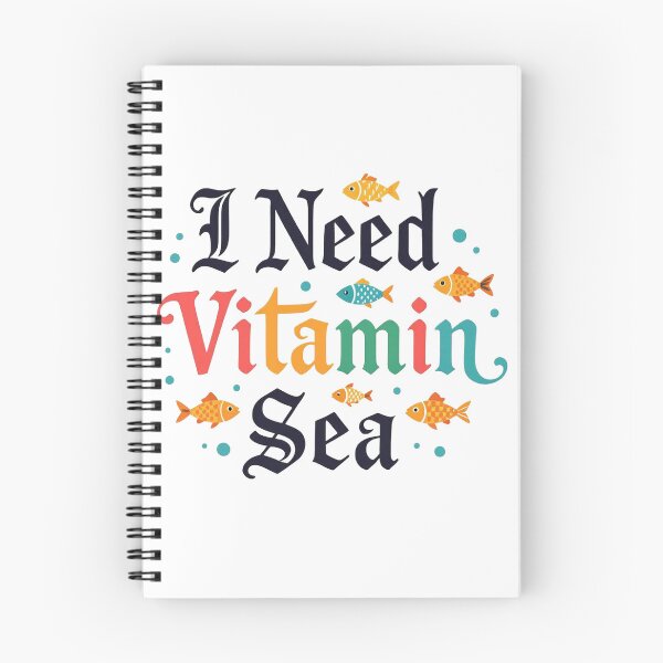 Item preview, I Need Vitamin Sea designed and sold by J-CCreations.