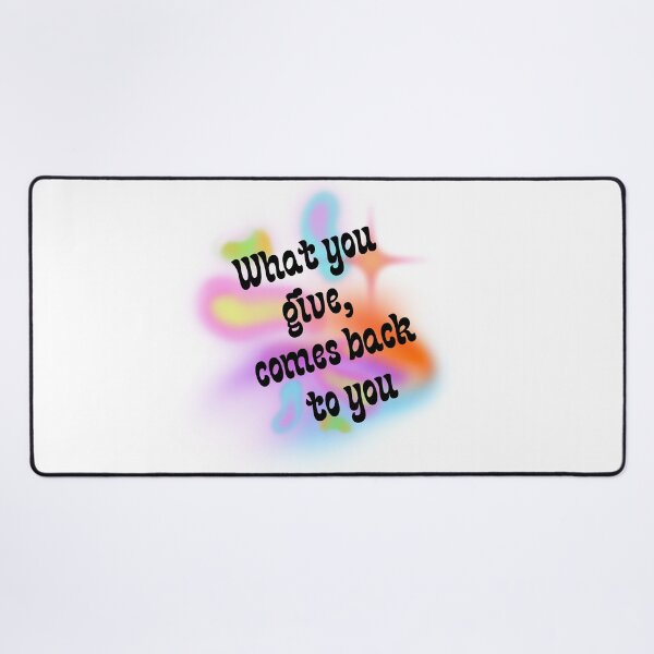 Item preview, What you give, comes back to you designed and sold by MatyldaJ.