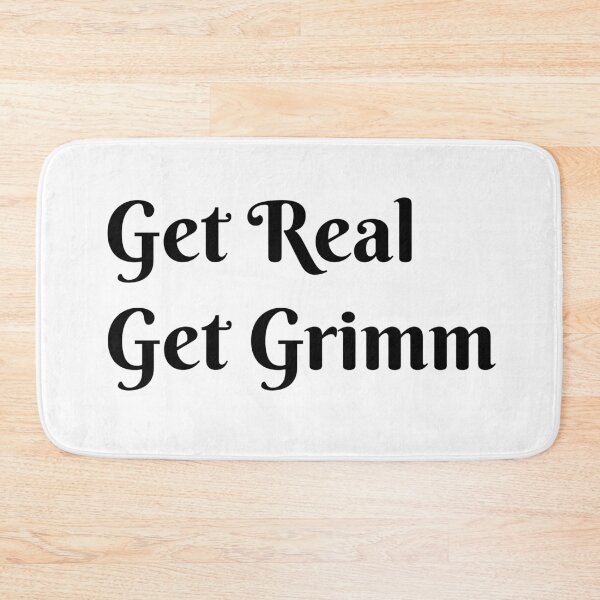 Item preview, Get Real. Get Grimm. designed and sold by Kindred & Thistle.