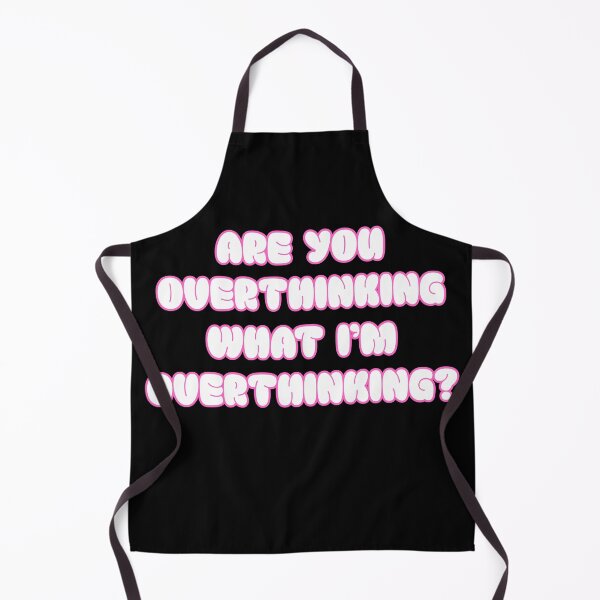 Item preview, Are you overthinking what I'm overthinking? designed and sold by Viikis.