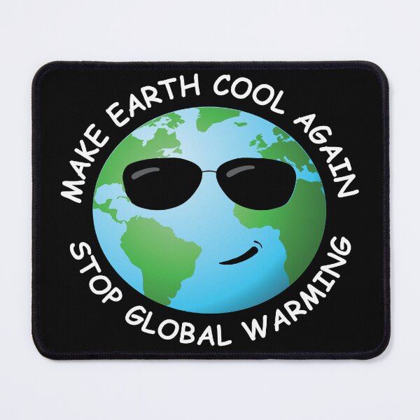 Item preview, Make earth cool again, stop global warming! designed and sold by davidartcorner.