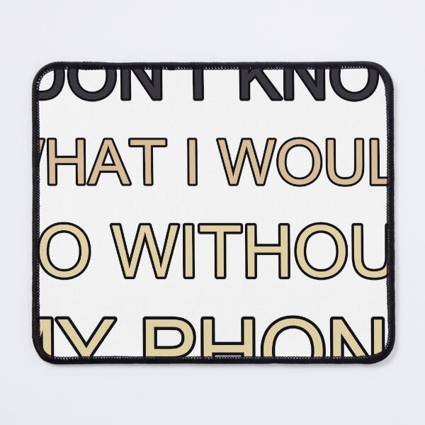 Item preview, I Dont Know What I Would Do Without My Phone Dark Academia designed and sold by TheIconSmith.