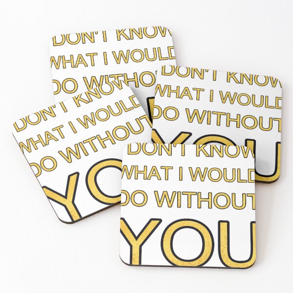 Item preview, I Dont Know What I Would Do Without You Gold Texture designed and sold by TheIconSmith.