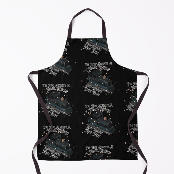 Item preview, I'm Not Always a Train Wreck… Just Kidding, Toot Toot designed and sold by blancheart1.