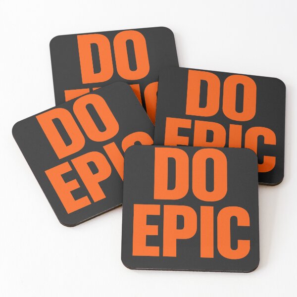 Item preview, Do Epic – Bold Motivation designed and sold by Bozeman Custom MT.