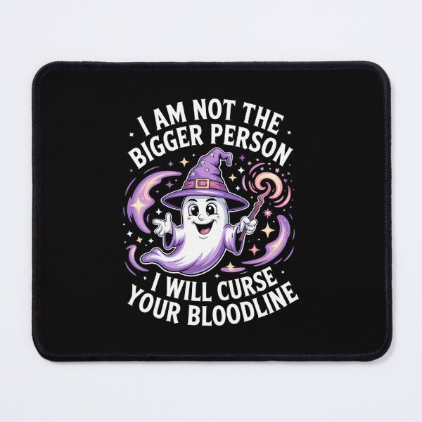 Item preview, Funny Im Not The Bigger Person I Will Curse Your Bloodline designed and sold by WalshDrawnLaugh.