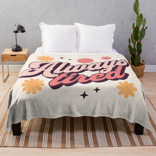 Item preview, Always tired typography text Morcaworks designed and sold by Morcawork.