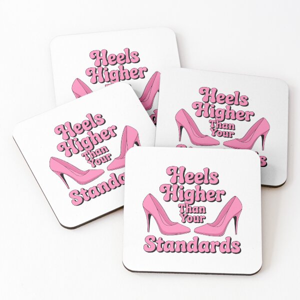Item preview, Heels Higher Than Your Standards! Pink Girl designed and sold by PMCreative.