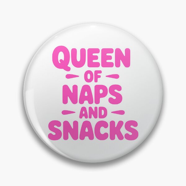 Item preview, Queen Of Naps And Snacks! Pink Nap Queen Girl designed and sold by PMCreative.