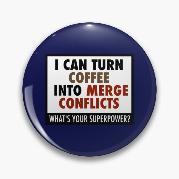 Item preview, I can turn coffee into merge conflicts designed and sold by unixorn.