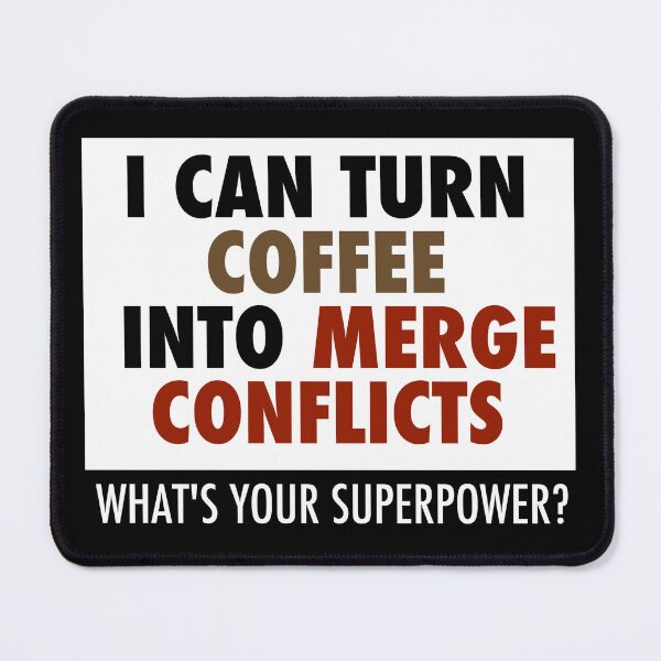 Item preview, I can turn coffee into merge conflicts designed and sold by unixorn.