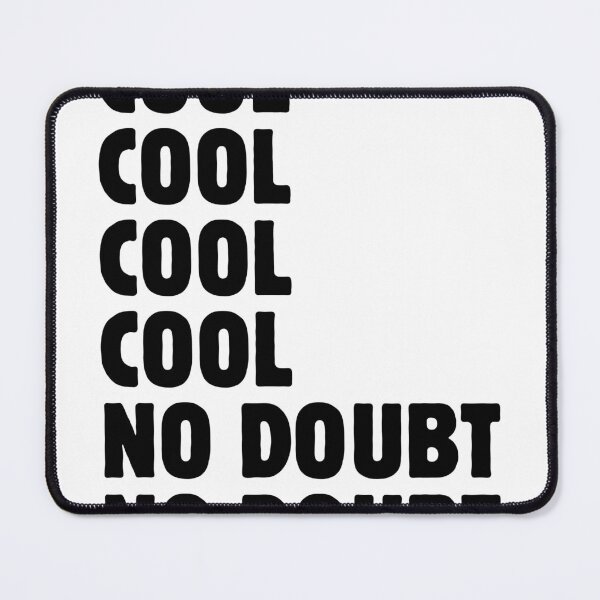 Item preview, cool no doubt brooklyn 99 designed and sold by takeruthtothelakes.