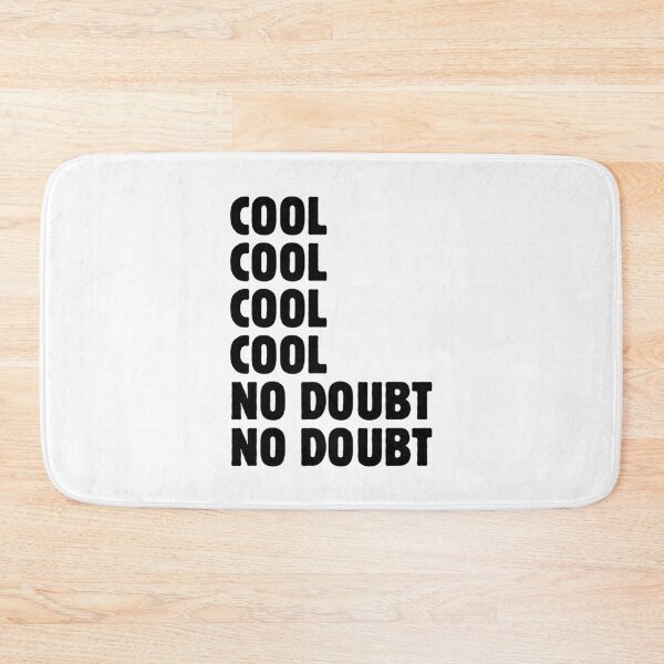 Item preview, cool no doubt brooklyn 99 designed and sold by takeruthtothelakes.