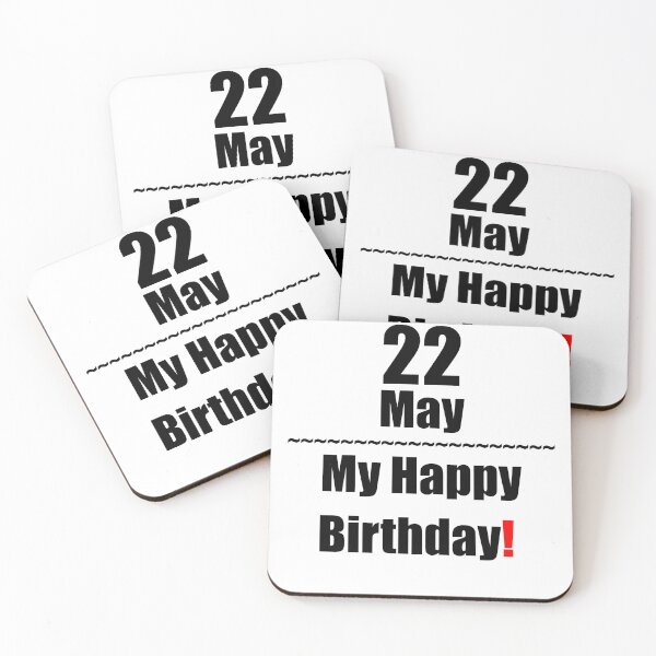 Item preview, 22 May Birthday designed and sold by ariksworld.