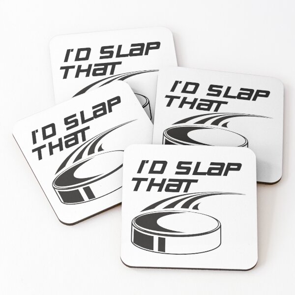 Item preview, I'd Slap That designed and sold by FloraliteCo.