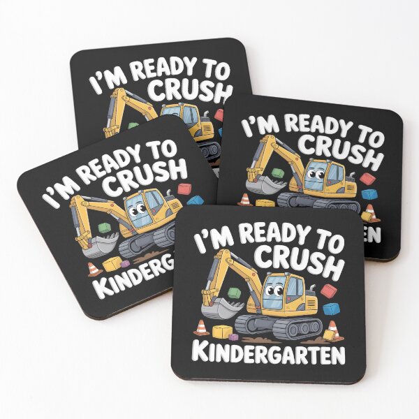 Item preview, I`m Ready To Crush Kindergarten Back To School Excavator designed and sold by Redgiant87x.