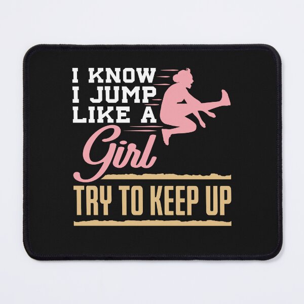 Item preview, Track and Field Long Jump - I Know I Jump Like a Girl Try to Keep Up designed and sold by jaygo.