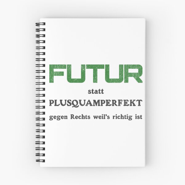 Item preview, FUTUR instead of Pluperfect – Political statement against the shift to the right designed and sold by VariousGoodies.