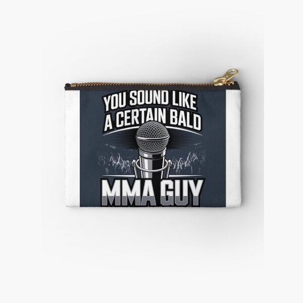 Item preview, You Sound Like a Certain Bald MMA Guy designed and sold by ilikeitdark.