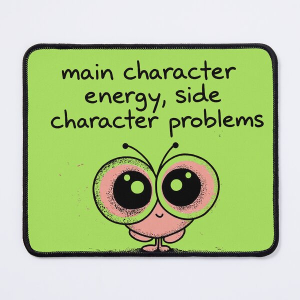 Item preview, Main Character Energy – Funny Cute Cartoon Quote designed and sold by LOVELUTZA.