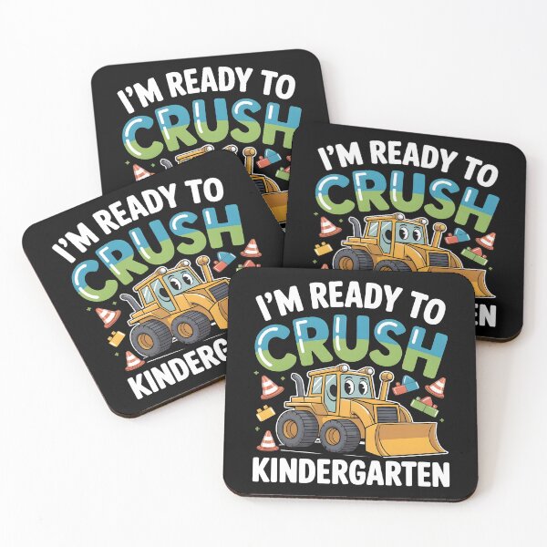 Item preview, I`m Ready To Crush Kindergarten Back To School Excavator designed and sold by Redgiant87x.