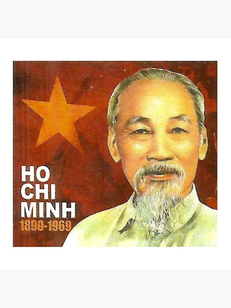 Ho Chi Minh Vietnam Communist Communism Viet Cong by Martstore