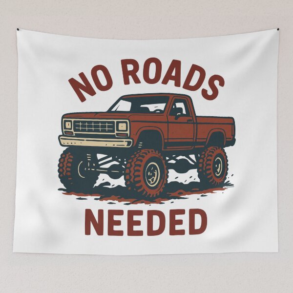 Item preview, No Roads Needed, Go Anywhere Attitude designed and sold by Automotive Art by Greg.