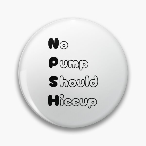 Item preview, Funny NPSH Chemical Engineering Acronym Pun designed and sold by ThePungineer.