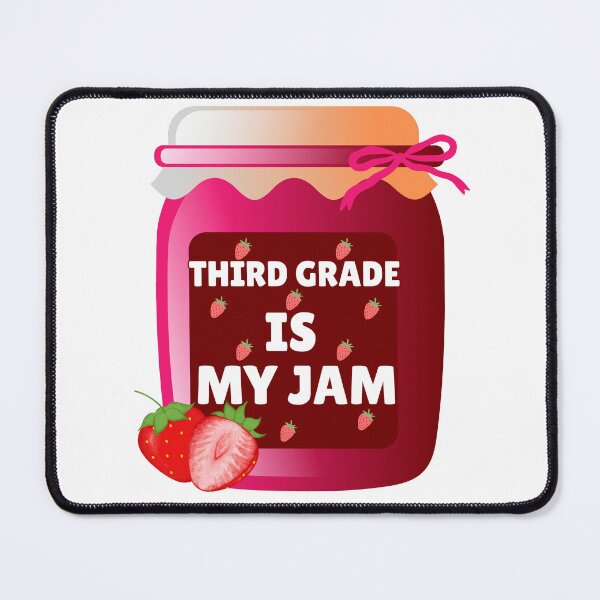 Item preview, Third Grade Is My Jam designed and sold by Minimalismat.