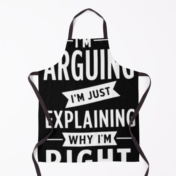 Item preview, I'm Not Arguing designed and sold by Matiz3k90.