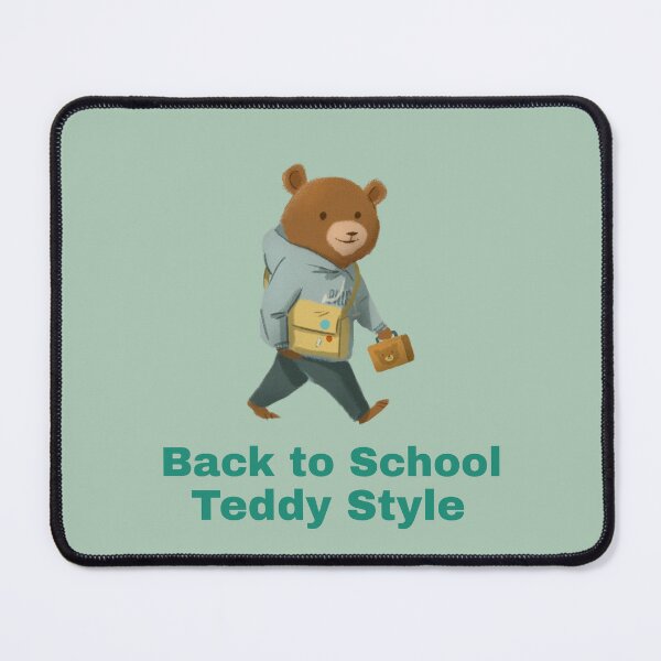 Item preview, Back to School. Teddy Style – Cute Bear Ready for School designed and sold by Novel Works Studio.