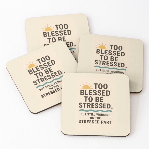 Item preview, TOO BLESSED TO BE STRESSED... designed and sold by GodlyGoods.
