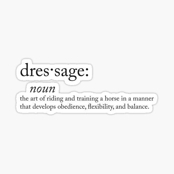 Item preview, définition de dressage designed and sold by sampursley.